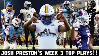 Josh Prestons Week 3 Top Plays ft Kennedy Rummel Shaw Landry Ehret and St Amant 🏈🔥 [upl. by Enael]