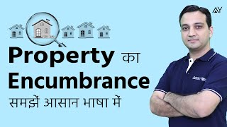 Encumbrance  Explained Hindi [upl. by Olwen255]