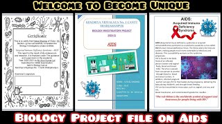 Biology Investigatory Project File on “AIDS” for class 12th  pdf in des cbse becomeunique👍 [upl. by Kiraa]