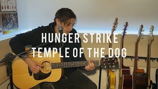 Temple of the Dog  Hunger Strike Acoustic Cover [upl. by Oigimer492]