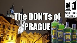 Visit Prague  The DONTs of Visiting Prague [upl. by Baoj359]