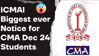 ICMAI Latest News for all Dec 24 Students 💯📝  CMA Hub [upl. by Jilleen913]