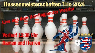 Hessenmeisterschaft 2024 Trio Damen und Herren Vorlauf  1230 Uhr [upl. by Eirroc]