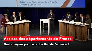 Assises des départements de France  quel moyens pour la protection de lenfance [upl. by Lehplar73]