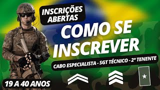 INSCRIÇÃO PARA CABO ESPECIALISTA SGT TÉCNICO E OFICIAL TEMPORÁRIO  Passo a passo [upl. by Alrak79]