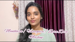 Manohara  Vaseegara  Zara Zara  Mini Mashup Cover  Lakshmi Meghana [upl. by Nived]