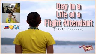 Day in a Life of a Flight Attendant in Cebu Philippines Field Reserve Duty  FA Shaine Buhat [upl. by Maddocks]