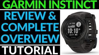 Garmin Instinct Review and Full Walkthrough  Garmin Instinct Overview [upl. by Pauline]