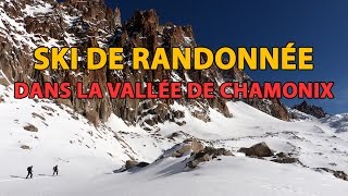 Ski de randonnée dans la vallée de Chamonix [upl. by Gad]