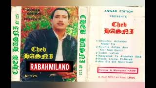 Cheb Hasni  Ana Bla Bik Mani Hani✓ k7 ❤️Album 1994 [upl. by Hanavas]