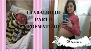 Relato de trabalho de parto prematuro 28 semanas  Parto [upl. by Felicity735]