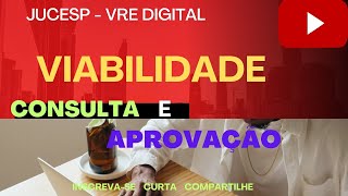 Como consultar e aprovar a viabilidade na Jucesp  VRE DIGITAL [upl. by Anwad]