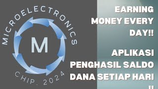 Menghasilkan Uang Setiap Hari Dengan MicroElectronics   Review Aplikasi Penghasil Uang [upl. by Crespo]