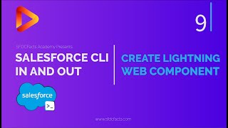 Create LWC in SFDX using Salesforce CLI  Build Project  SFDX and Salesforce CLI Course [upl. by Dnomad835]