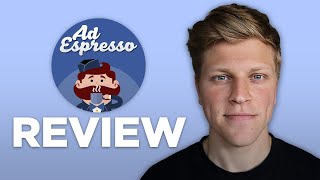 AdEspresso Review 2024 [upl. by Grevera]