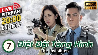 LIVE Biệt Đội Tàng Hình The Invisibles 730  Mã Quốc Minh Đường Thi Vịnh  TVB 2023 [upl. by Nuawad648]