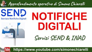 SEND amp INAD servizi per notifiche digitali per la PA ed i cittadini  approfondimento 3112023 [upl. by Sucramat]