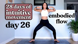 Embodied flow mindful movement ✨ INTUITIVE MOVEMENT 28 day yoga series ✨ [upl. by Colene]