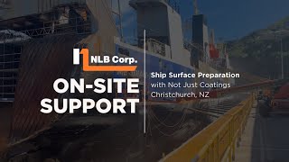 OnSite Support Ship Surface Preparation  NLB Corp [upl. by Tama]