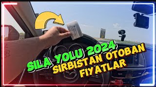 “İZİN YOLU 2024  Sırbistan Otobanlarında Ödeme Yöntemleri ve İpuçları” [upl. by Pascoe]