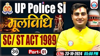 SCST Act 1989  UP Police SI Class  UP SI Mool Vidhi Class UP Police SI Moolvidhi Class [upl. by Puff459]