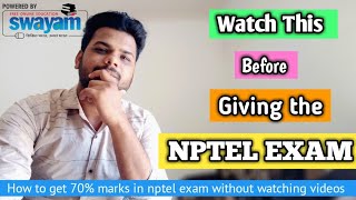 Watch this before giving the nptel exam  Nptel Exam 2021 tips  How to get 70 marks in nptel exam [upl. by Maleen438]