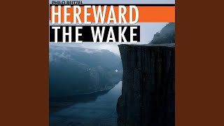 Hereward The Wake [upl. by Laura337]