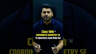 Coordinate Geometry Class 10 Maths Guaranteed Question in Exam 🔥 shorts class10 esaral ncert [upl. by Palla]