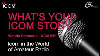 Icom Story  Wanda Schmaus  KC3UWF [upl. by Jauch510]