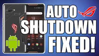 ASUS ROG Phone  Auto Shutdown or Blackout Issue Fix [upl. by Duke381]