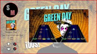 Clone Hero Green Day  Stop When the Red Lights Flash [upl. by Melburn178]