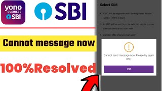 Fix Cannot send message now Please try again later Problem Solve in YONO SBI Mobile banking App [upl. by Chariot]