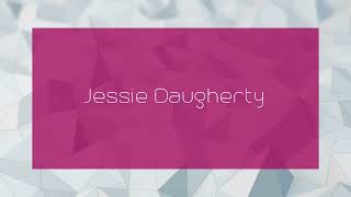 Jessie Daugherty  appearance [upl. by Desdemona]