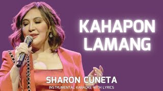 KAHAPON LAMANG  SHARON CUNETA HD Karaoke Version [upl. by Beaston]