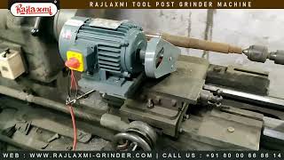 LATHE MOUTING TOOL POST GRINDER  RAJLAXMI GRINDER Rolex Enterprise Rajkot Gujarat INDIA [upl. by Ennahtur]