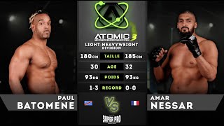 Atomic 3  Paul Batomene vs Amar Nessar [upl. by Dier]