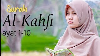 Al Kahf 110 Irama Bayyati Suasana Alam [upl. by Hitt]