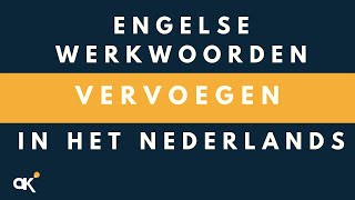 Engelse werkwoorden vervoegen in het Nederlands [upl. by Hitchcock]