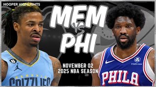 Memphis Grizzlies vs Philadelphia 76ers Full Game Highlights  Nov 2  2025 NBA Season [upl. by Anatniuq]