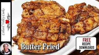 Butter Fried Chicken  Butter Makes Everything Taste So Good [upl. by Elinore]