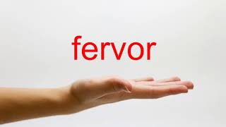 How to Pronounce fervor  American English [upl. by Htrap]