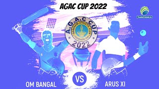 Part 2  OM bangal Vs Arus XI  AGAC CUP 2022 [upl. by Velasco]