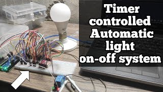 Timer controlled automatic light onoff system with Arduino uno and 4026 ic [upl. by Xenophon]