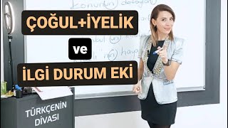 🚨İLGİ DURUM EKİÇOĞUL EKİ3TEKİL İYELİK [upl. by Aimekahs216]