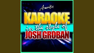 Believe In the Style of Josh Groban Instrumental Version [upl. by Cozmo]