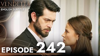 Vendetta  Episode 242 English Subtitled  Kan Cicekleri [upl. by Careaga279]