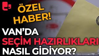 ÖZEL HABER Vanda seçim hazırlıkları nasıl gidiyor DEM Partinin aday adayları netleşti [upl. by Eocsor]