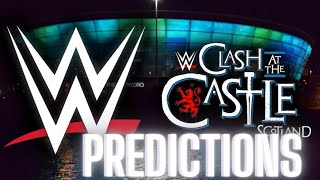 Clash at the Castle  PREDICTIONS  WWE [upl. by Hutchings]