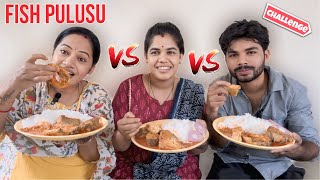 Eating fish pulusu rice challenge with my mom and sis foodchallenge funny youtube [upl. by Mowbray]