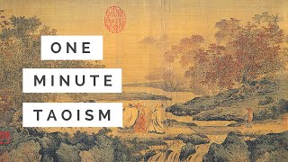 One Minute Taoism [upl. by Lamahj]